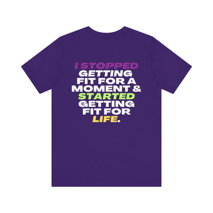 "I Am FIT for Life" Tee